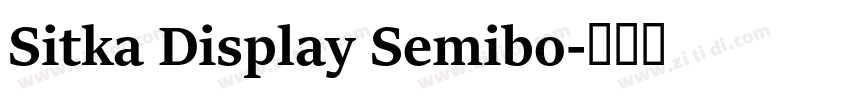 Sitka Display Semibo字体转换